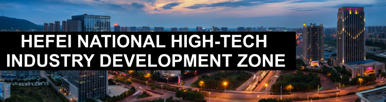 Hefei National High-tech Industry Development Zone