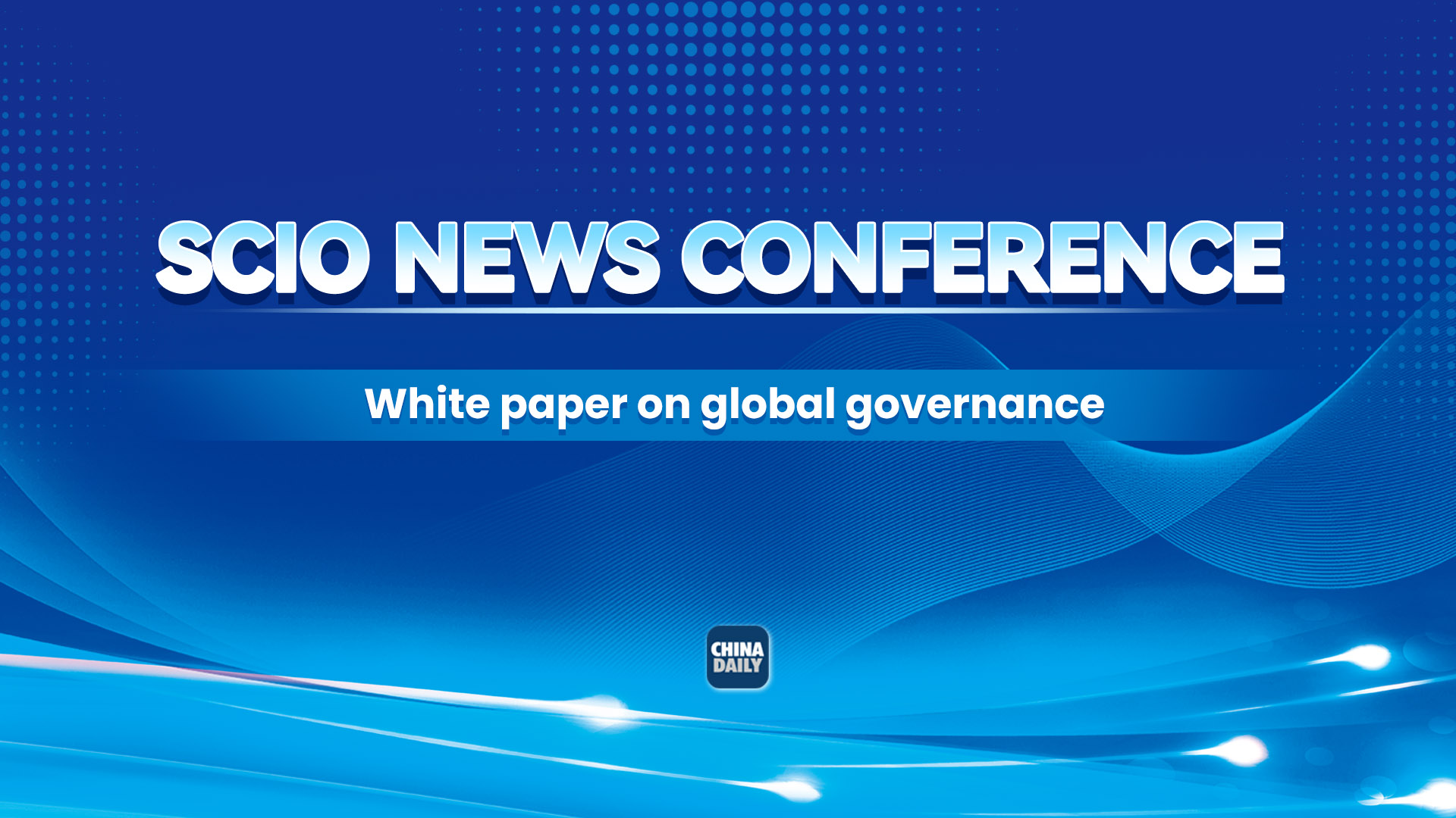 Live: SCIO briefing on white paper on global governance