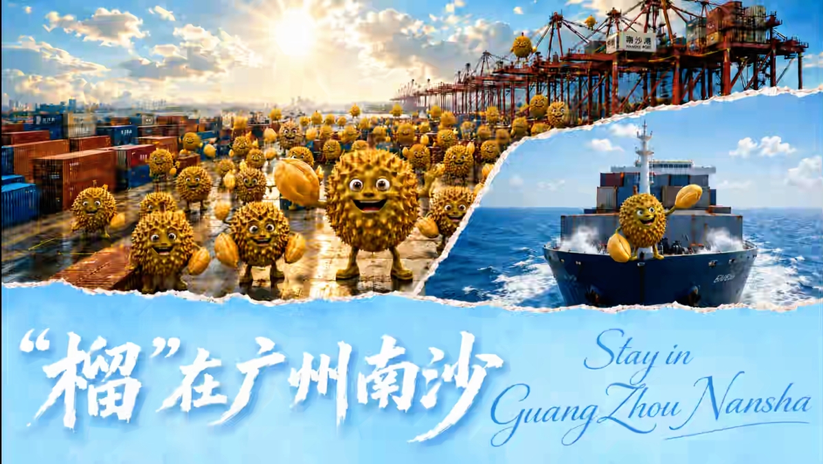 Durian express: Nansha Port welcomes Thai 'students'
