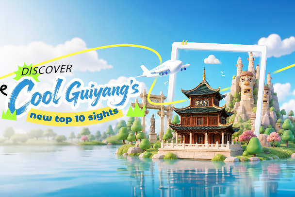 Discover cool Guiyang's new top 10 sights