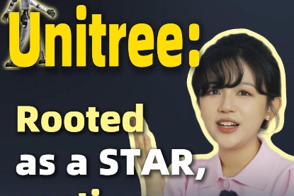 Unitree: Rooted as a STAR, rooting for the future