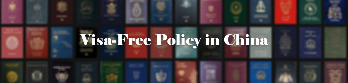Visa-free policy in China