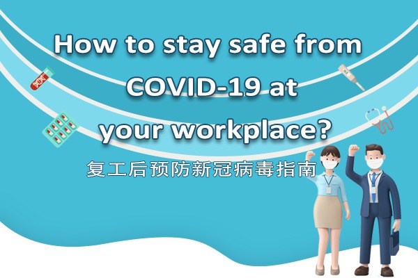 How to stay safe from COVID-19 at your workplace?