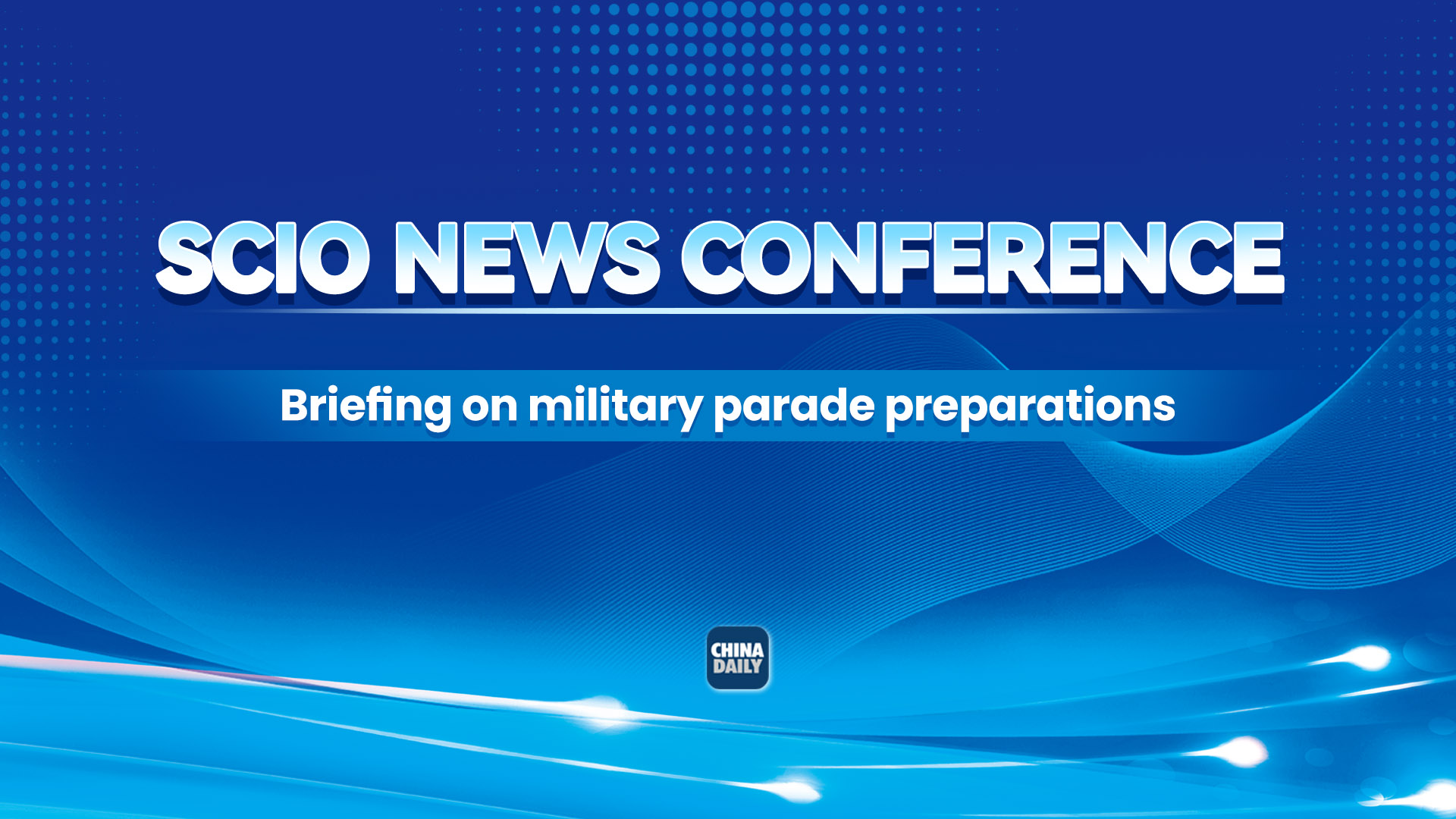 Live: SCIO briefing on military parade preparations