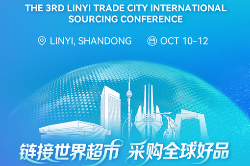 Intl sourcing event to kick off in Linyi, boosting global trade integration