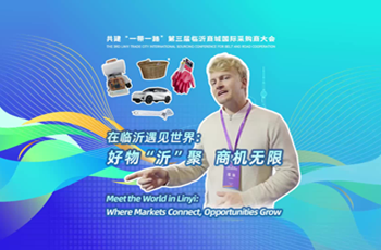 Meet the world in Linyi: Where markets connect, opportunities grow