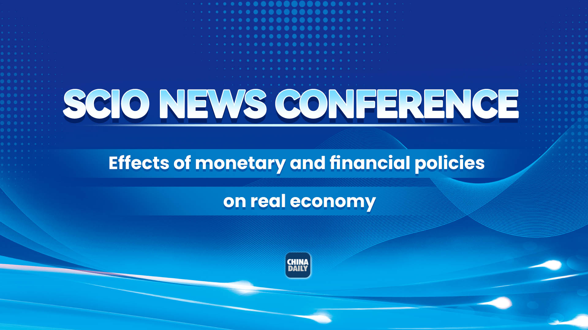 Live: SCIO briefing on effects of monetary and financial policies on real economy
