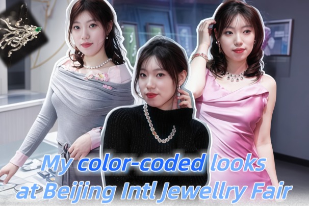 My color-coded looks at Beijing Intl Jewellry Fair