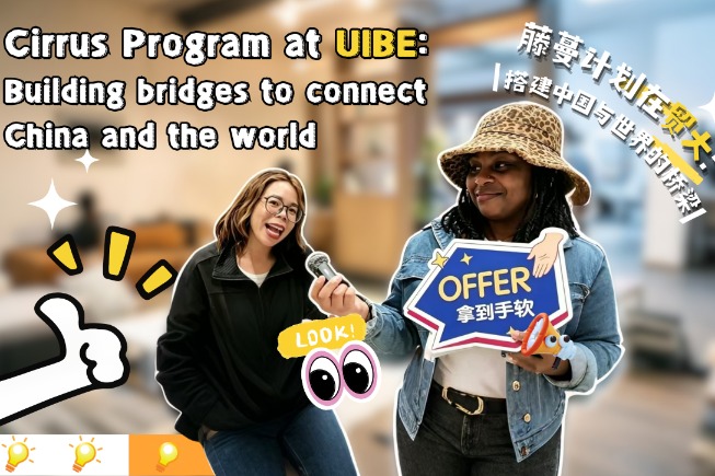Cirrus Program at UIBE: Building bridges that connect China and the world