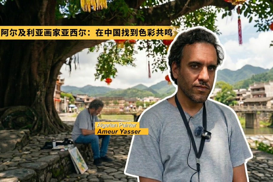 First China visit inspires Algerian artist’s creative journey