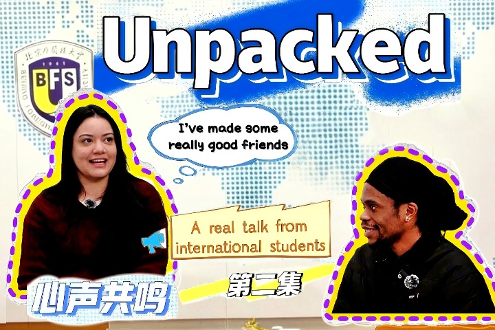 Unpacked (2): Real experiences from international students in China